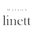 MAISON LINETT