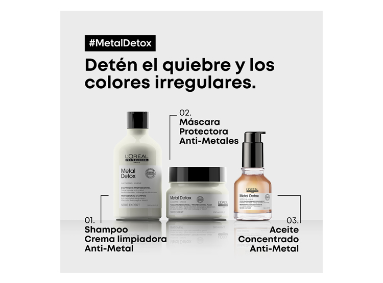 TRIO METAL DETOX ANTI-QUIEBRE CABELLO DAÑADO Y CON COLOR SHAMPOO 300 ML + MÁSCARA 250 ML + ACEITE 50 ML - 9